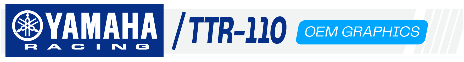 Yamaha TT-R110 / TT-R110E OEM Graphics